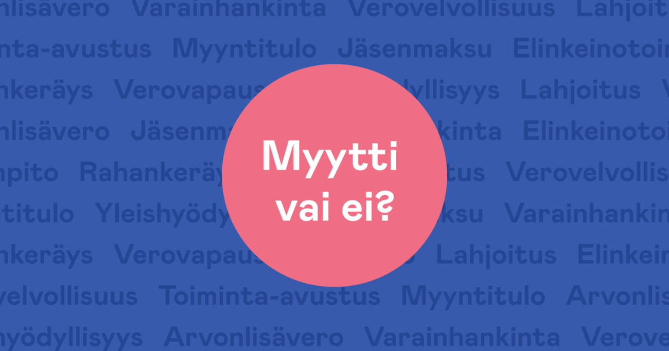 Yhdistys ja arvonlisävero - myytti vai ei