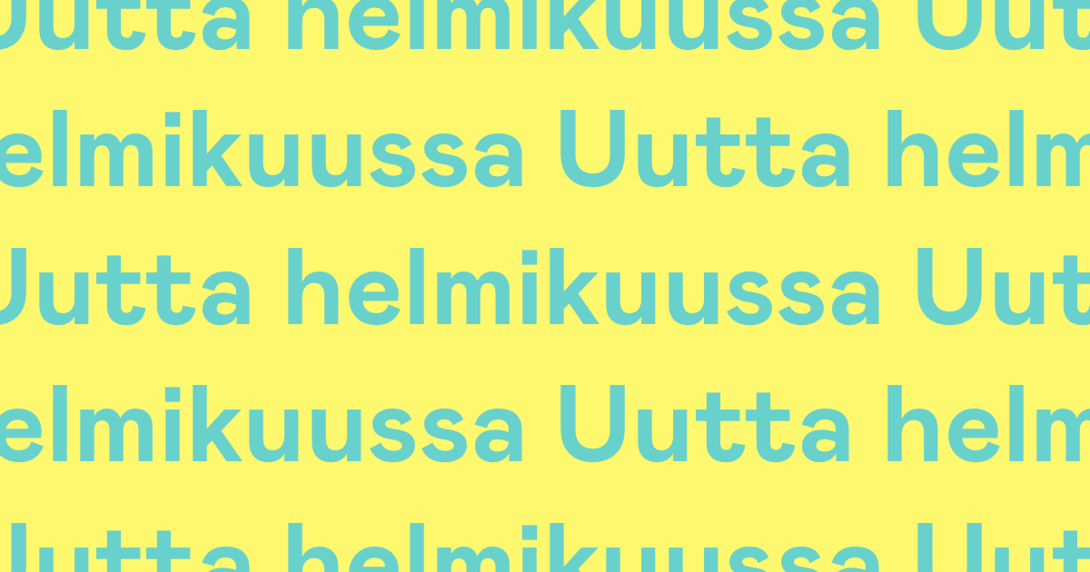 Holvin helmikuun uutuudet